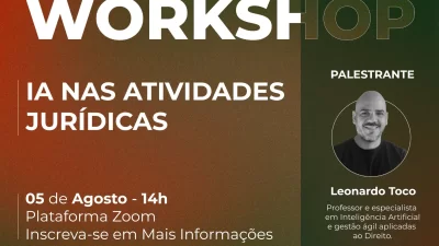 Whorkshop de Inteligência Artificial nas atividades jurídicas